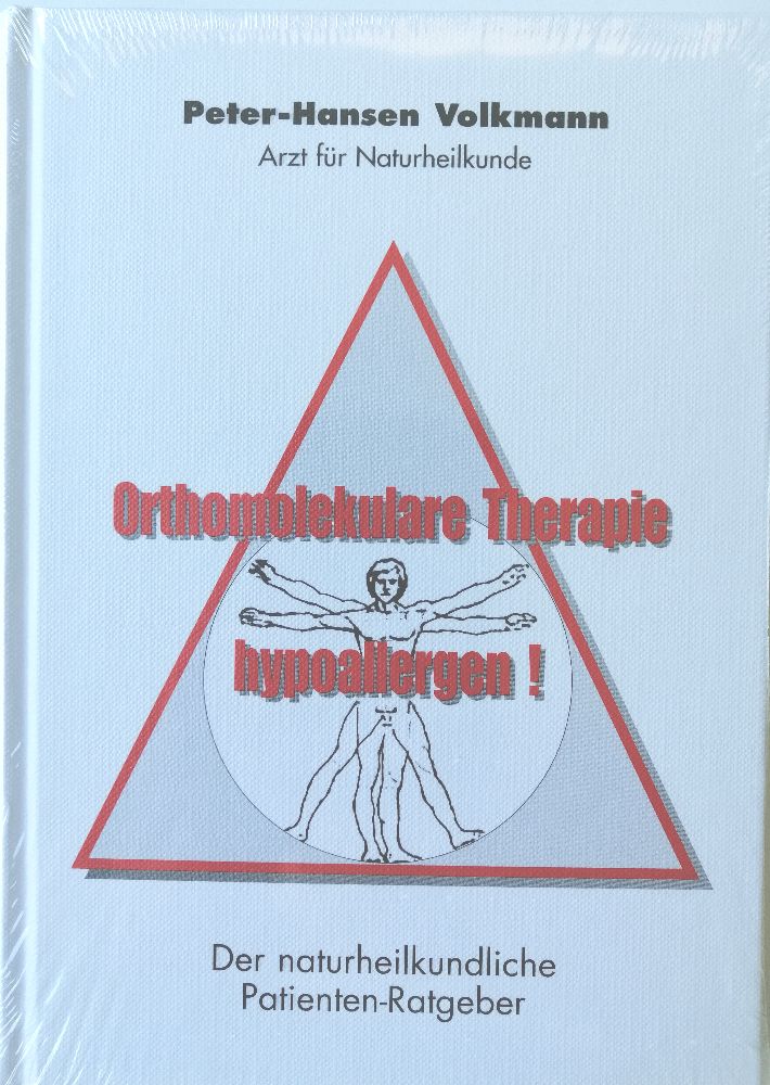 Buch: Orthomolekulare Therapie-hypoallergen! Der naturheilkundliche Patientenratgeber Buch: Orthomolekulare Therapie-hypoallergen! Der naturheilkundliche Patientenratgeber