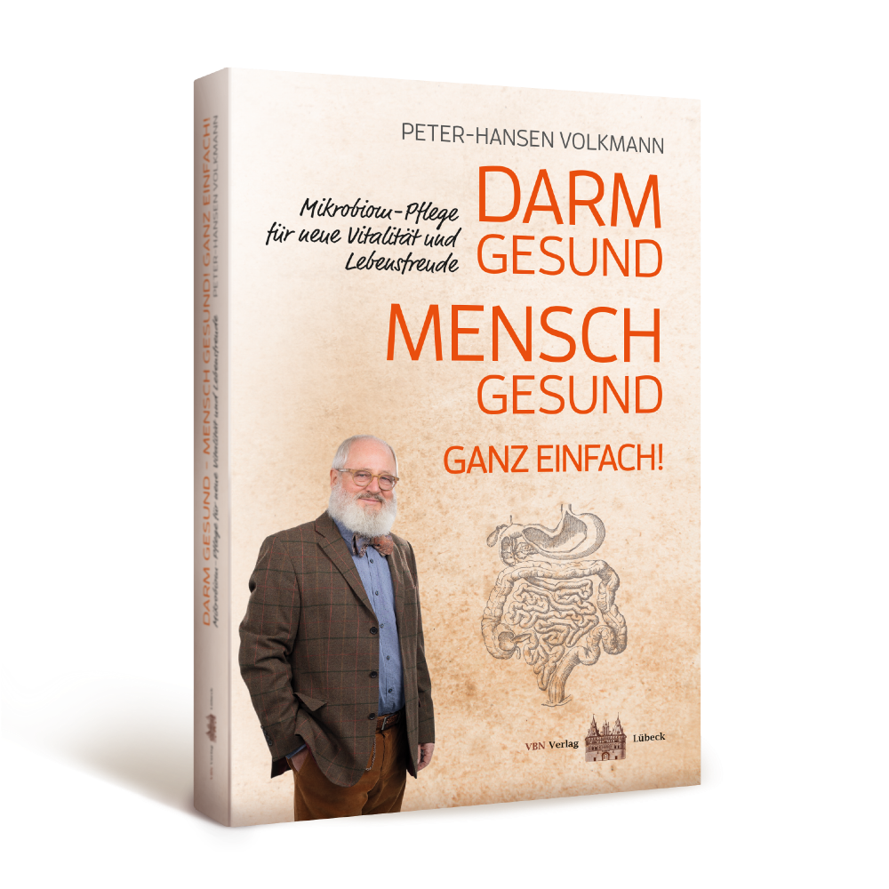 Darm gesund – Mensch gesund. Ganz einfach! Darm gesund – Mensch gesund. Ganz einfach!