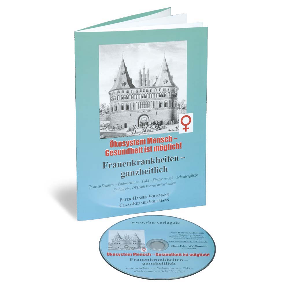 Frauenkrankheiten – ganzheitlich integrativ! Inkl. DVD